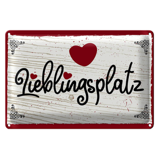 Blechschild Spruch 30x20cm Lieblingsplatz Herz rot