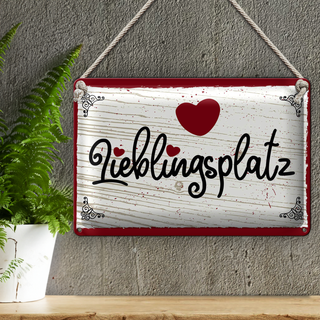 Blechschild Spruch 30x20cm Lieblingsplatz Herz rot