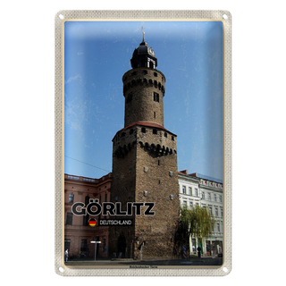 Blechschild Städte Görlitz Reichenbacher Turm 20x30cm