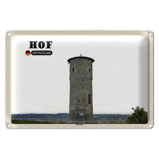 Blechschild Städte Hof Wartturm Sehenswürdigkeit 30x20cm
