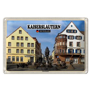 Blechschild Städte Kaiserslautern Kaiserbrunnen 30x20cm