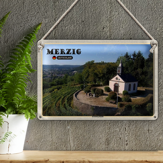 Blechschild Städte Merzig Kreuzberg Kapelle Berg 30x20cm