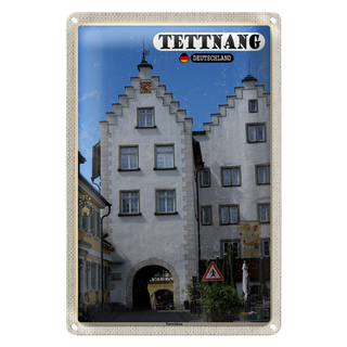 Blechschild Städte Tettnang Torschloss Altstadt 20x30cm