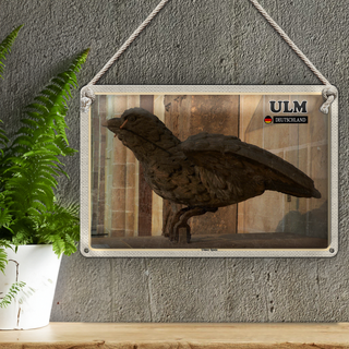 Blechschild Städte Ulm Ulmer Spatz Skulptur 30x20cm
