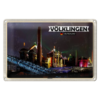 Blechschild Städte Völklingen Eisenwerk Weltkulturerbe 30x20cm