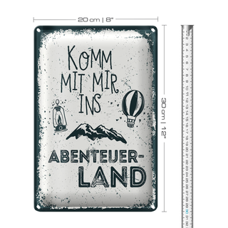 Blechschild Spruch 20x30cm Komm mit mir ins Abenteuerland Wanddekoration