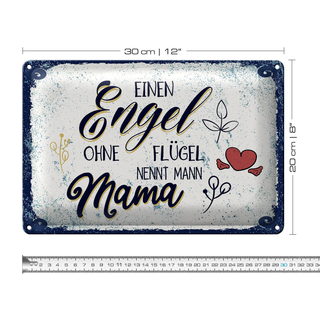 Blechschild Spruch Engel ohne Flügel nennt man Mama 30x20cm