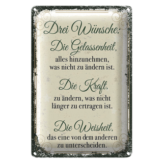 Blechschild Spruch 3 Wünsche Gelassenheit Kraft 20x30cm