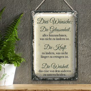 Blechschild Spruch 3 Wünsche Gelassenheit Kraft 20x30cm