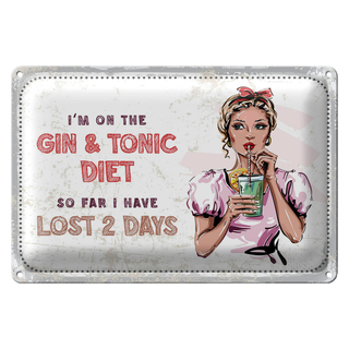 Blechschild Spruch I`m on the Gin & Tonic Diet 30x20cm