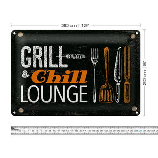 Blechschild Spruch Grill & Chill Lounge Grillen 30x20cm