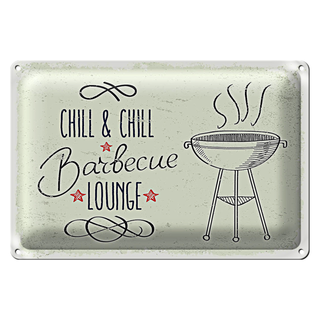 Blechschild Spruch Chill & Chill Barbecue Lounge 30x20cm