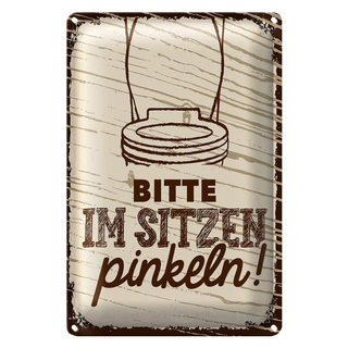 Blechschild Spruch lustig Bitte im sitzen pinkeln 20x30cm