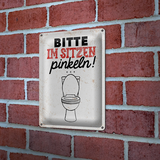 Blechschild Spruch lustig im sitzen pinkeln 20x30cm