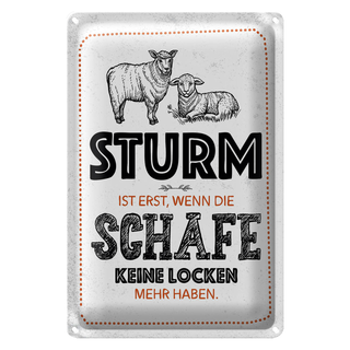 Blechschild Spruch lustig Sturm wenn Schafe Locken 20x30cm