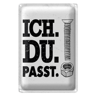 Blechschild Spruch Ich Du Passt Schraube Mutter 20x30cm