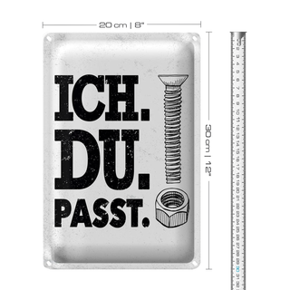 Blechschild Spruch Ich Du Passt Schraube Mutter 20x30cm