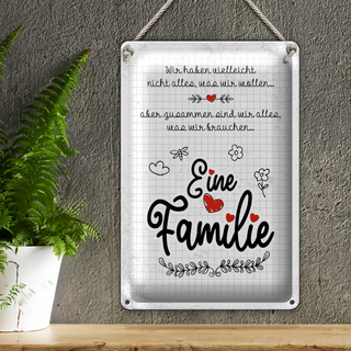 Blechschild Spruch Familie Wir haben nicht alles aber 20x30cm