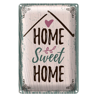 Blechschild Spruch Home sweet home 20x30cm