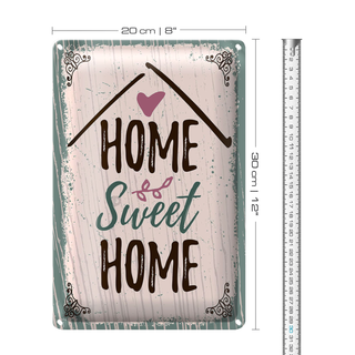 Blechschild Spruch Home sweet home 20x30cm