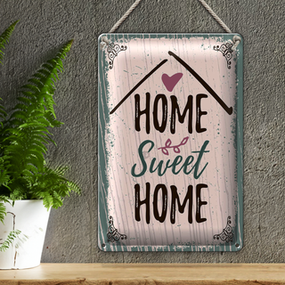 Blechschild Spruch Home sweet home 20x30cm