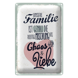 Blechschild Spruch Unsere Familie Chaos Liebe Herz 20x30cm