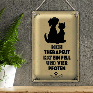 Blechschild Spruch Tiere Mein Therapeut hat 4 Pfoten 20x30cm