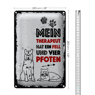 Blechschild Spruch Tiere Mein Therapeut 4 Pfoten 20x30cm
