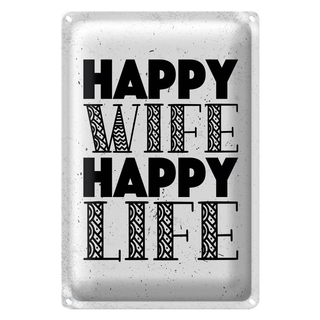 Blechschild Spruch Frau Happy wife happy Life 20x30cm weißes Schild