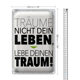 Blechschild Spruch Leben lebe deinen Traum 20x30cm
