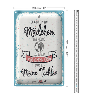 Blechschild Spruch Tochter macht Welt besser 20x30cm