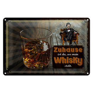 Blechschild Spruch Zuhause ist da wo mein Whisky 30x20cm