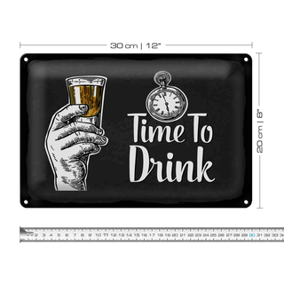 Blechschild Spruch Time to Drink 30x20cm