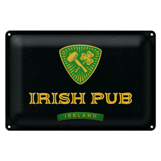 Blechschild Spruch Ireland Irish pub 30x20cm
