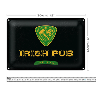 Blechschild Spruch Ireland Irish pub 30x20cm