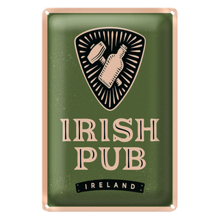Blechschild Spruch Ireland Irish pub 20x30cm