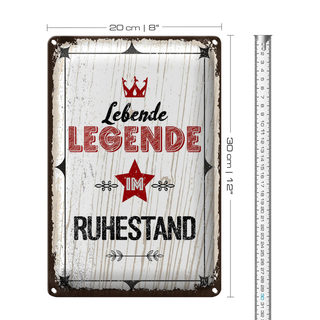 Blechschild Spruch Lebende legende im Ruhestand 20x30cm
