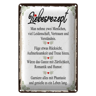 Blechschild Spruch Liebesrezept man nehme 2 Menschen 20x30cm