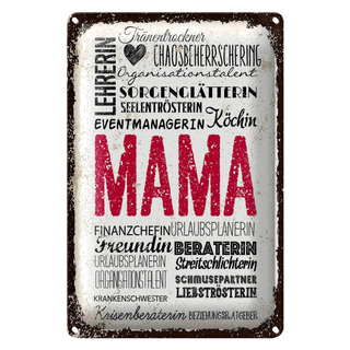 Blechschild Spruch Mama Lehrerin Freundin Köchin 20x30cm