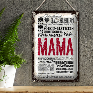 Blechschild Spruch Mama Lehrerin Freundin Köchin 20x30cm