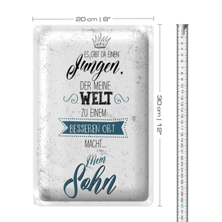 Blechschild Spruch Sohn meine Welt wird besser 20x30cm