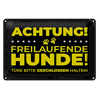 Blechschild Hund Achtung freilaufende Hunde 30x20cm