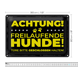 Blechschild Hund Achtung freilaufende Hunde 30x20cm