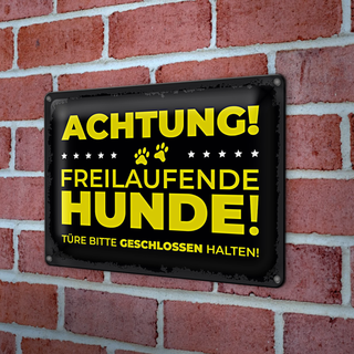 Blechschild Hund Achtung freilaufende Hunde 30x20cm