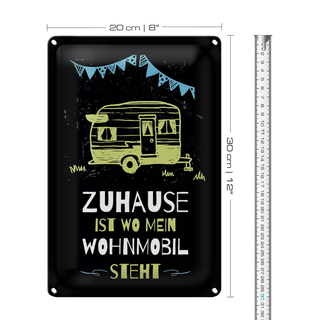 Blechschild Spruch Zuhause ist wo mein Wohnmobil 20x30cm