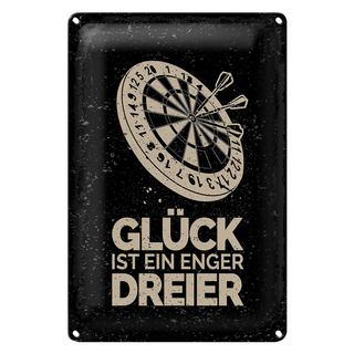 Blechschild Spruch Dart Glück ist ein enger Dreier 20x30cm
