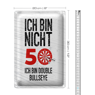 Blechschild Spruch Dart bin nicht 50 Double Bullseye 20x30cm