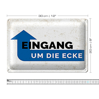Blechschild Hinweis Eingang um die Ecke 30x20cm