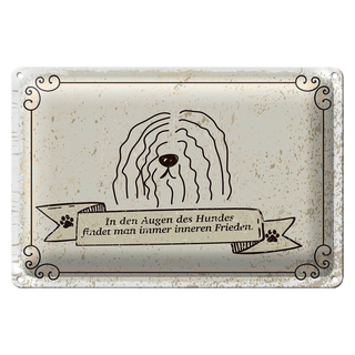 Blechschild Spruch In den Augen des Hundes Frieden 30x20cm