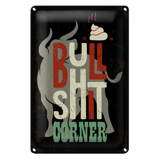 Blechschild Spruch Bullshit Corner Stier 20x30cm